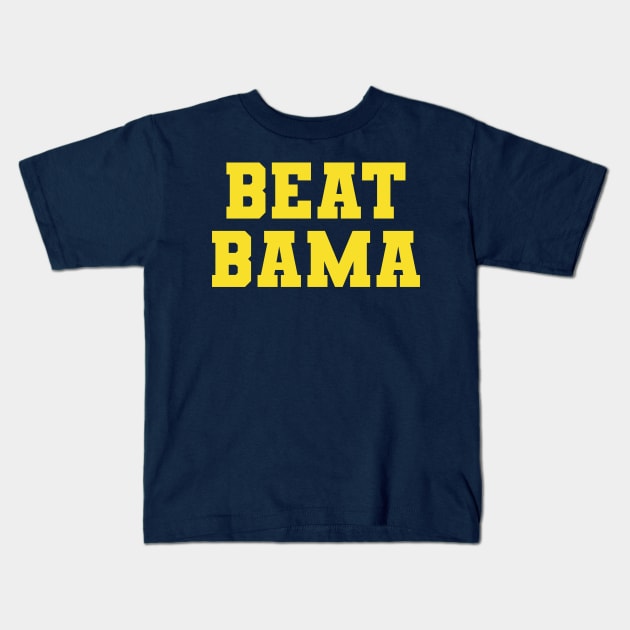 Michigan Beat Bama Kids T-Shirt by For the culture tees